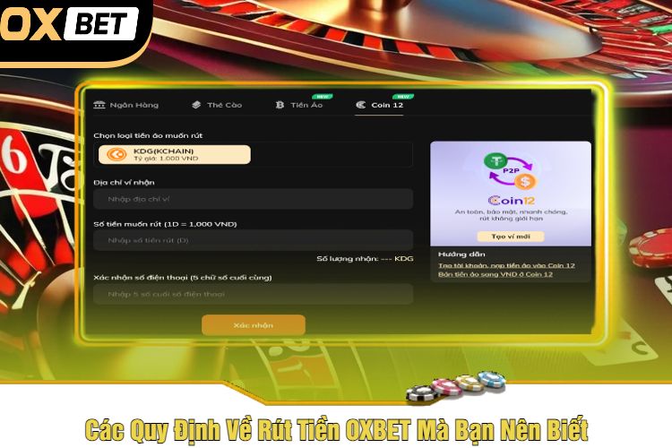 Các Quy Định Về Rút Tiền OXBET Mà Bạn Nên Biết